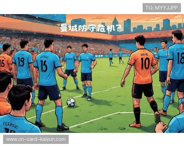 曼城通过组织与个人能力结合攻破对手防线,力量全面